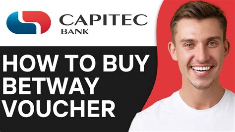 How to Buy Betway Voucher Using Capitec .